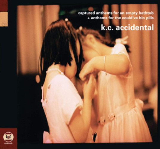 K.C. Accidental Captured Anthems For An Empty Bathtub + Anthems For The Could've Bin Pills CD