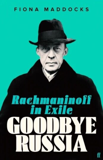 Goodbye Russia Av Fiona (Classical Music Critic - Observer) Maddocks