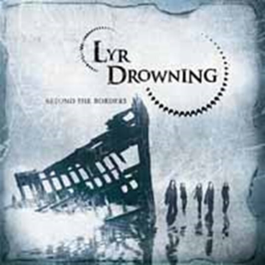 Lyr Drowning Beyond The Borders CD