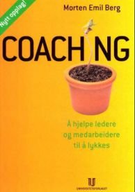 Coachin å hjelpe ledere og medarbeidere til å lykkes, Pent brukt bok uten markeringer