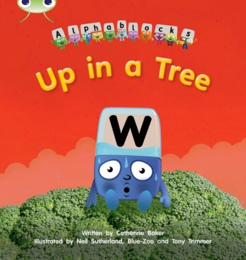 Bug Club Phonics Phase 5 Unit 13: Up in a Tree