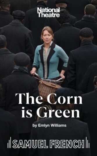 The Corn is Green A Play The Corn is Green A Play