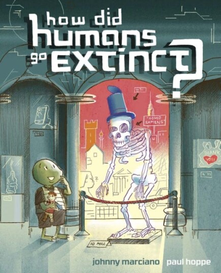 How Did Humans Go Extinct? Av Johnny Marciano How Did Humans Go Extinct? Av Johnny Marciano