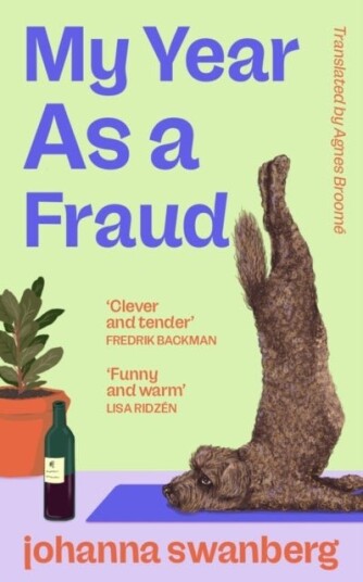 My Year As A Fraud My Year As A Fraud