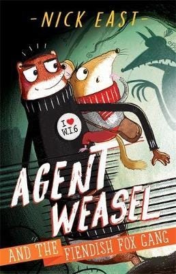 Agent Weasel And The Fiendish Fox Gang Av Nick East
