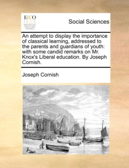 An Attempt to Display the Importance of Classical Learning Addressed to the Parents and Guardians o