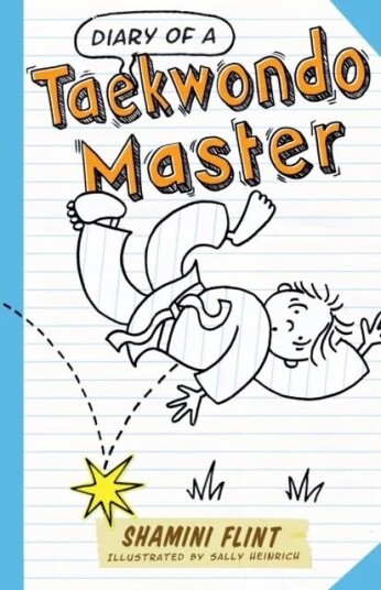 Diary Of A Taekwondo Master Av Shamini Flint Diary Of A Taekwondo Master Av Shamini Flint