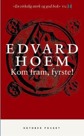 Forlaget Oktober As Kom fram, fyrste!