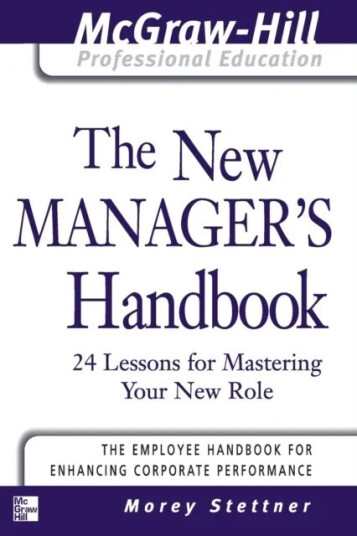 The New Manager'S Handbook Av Morey Stettner
