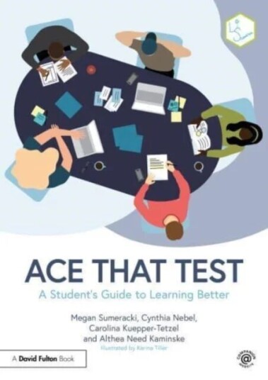 Ace That Test Av Megan Sumeracki, Cynthia Nebel, Carolina Kuepper-Tetzel, Althea Need Kaminske