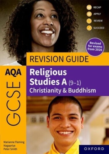AQA GCSE Religious Studies A 9 1: Christianity & Buddhism Revision Guide AQA GCSE Religious Studies A 9 1: Christianity & Buddhism Revision Guide