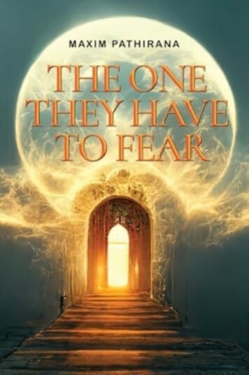 The One They Have To Fear The One They Have To Fear