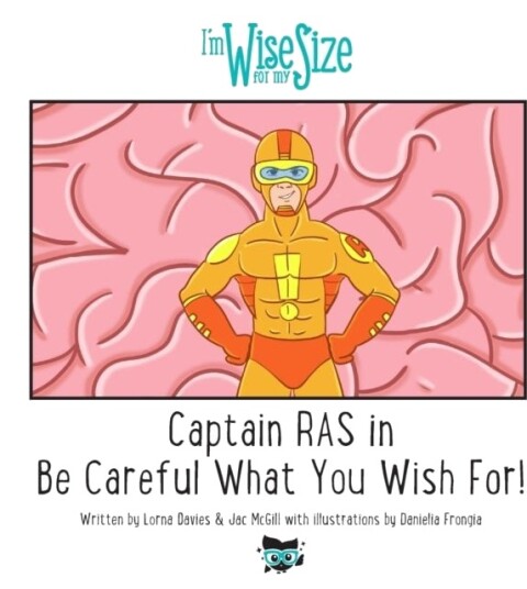 Captain RAS in Be Careful What You Wish for!