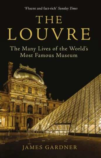 The Louvre Av James (Author) Gardner