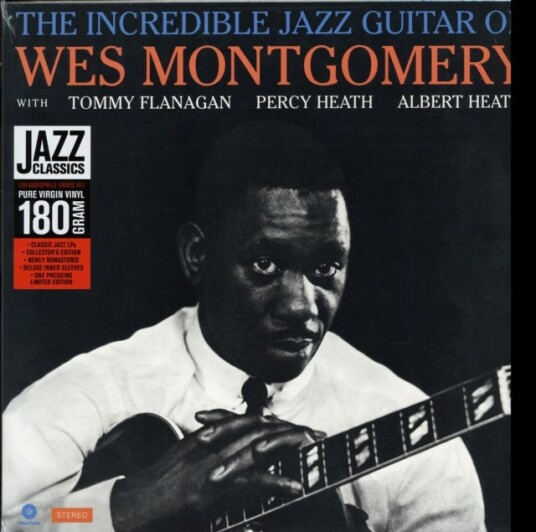 Wes Montgomery The Incredible Jazz Guitar Of Wes Montgomery LP/Vinyl Wes Montgomery The Incredible Jazz Guitar Of Wes Montgomery LP/Vinyl