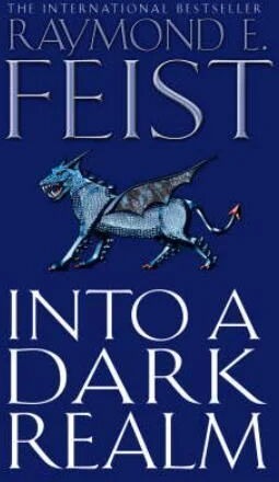 Into A Dark Realm Av Raymond E. Feist