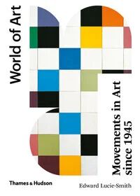 Movements in Art Since 1945 av Edward Lucie-Smith