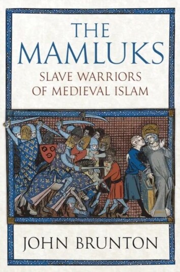 The Mamluks Av John Brunton