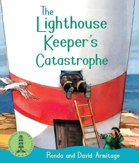 The Lighthouse Keeper'S Catastrophe Av Ronda Armitage The Lighthouse Keeper'S Catastrophe Av Ronda Armitage