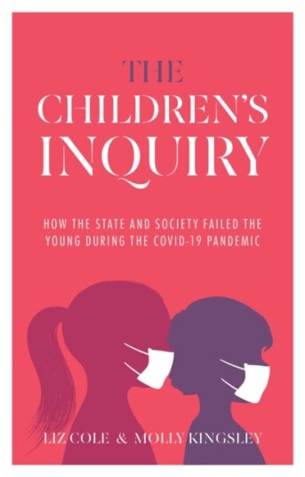 The Children'S Inquiry Av Liz Cole, Molly Kingsley