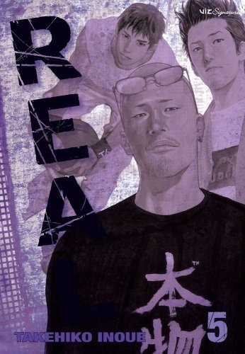 Takehiko Inoue - Real, Vol. 5 - Real