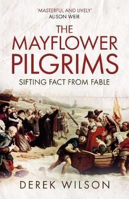 The Mayflower Pilgrims Av Derek Wilson