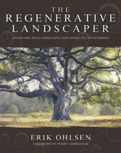 The Regenerative Landscaper Av Erik Ohlsen