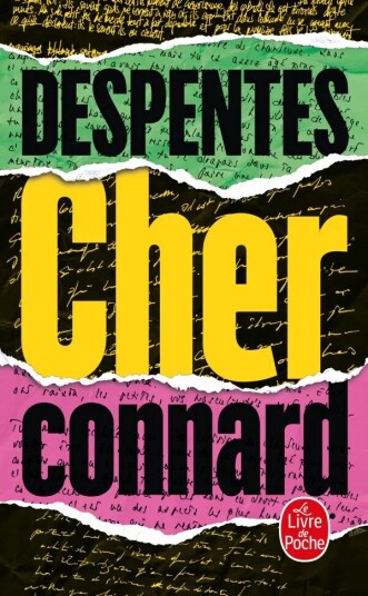 Cher Connard Av Virginie Despentes Cher Connard Av Virginie Despentes
