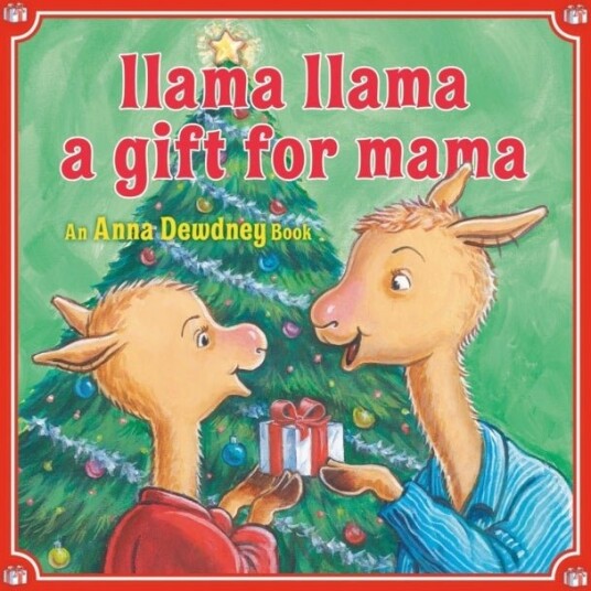 Llama Llama: A Gift for Mama
