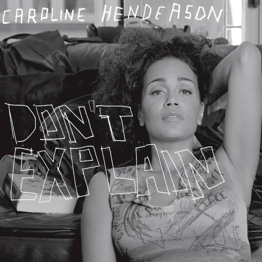 Caroline Henderson Don't Explain CD