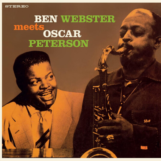 Ben Webster Meets Oscar Peterson Ben Webster Meets Oscar Peterson