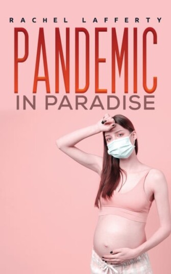 Pandemic in Paradise Pandemic in Paradise
