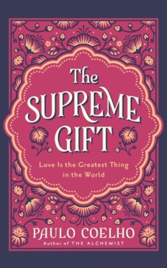 The Supreme Gift