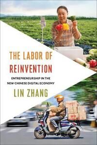 Zhang Lin The Labor of Reinvention