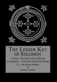 Crowley, Aleister The Lesser Key of Solomon