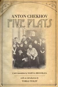 Chekhov Anton Five Plays