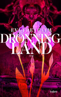 Dronningland Av Eva Fretheim