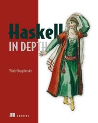 Haskell In Depth Av Vitaly Bragilevsky