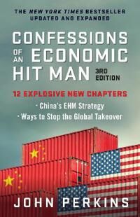 Confessions Of An Economic Hit Man, 3rd Edition Av John Perkins