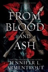 From Blood And Ash Av Jennifer L Armentrout