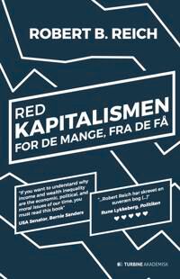 Reich Robert B. Red kapitalismen for de mange fra de få