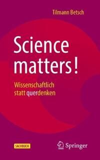 Betsch Tilmann Science matters!