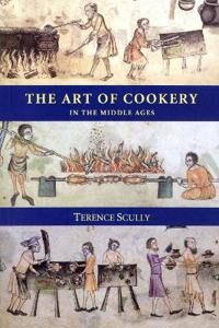 The Art Of Cookery In The Middle Ages Av Terence (Royalty Account) Scully