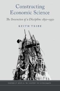 Tribe Keith Constructing Economic Science