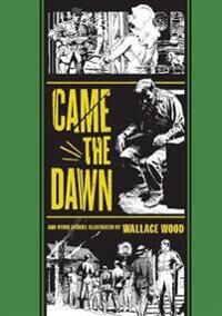Wood Wallace Came The Dawn