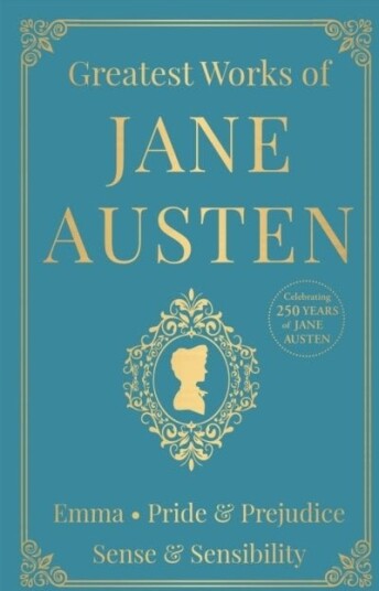 Greatest Works of Jane Austen