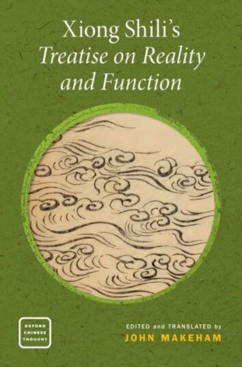 Xiong Shili'S Treatise On Reality And Function
