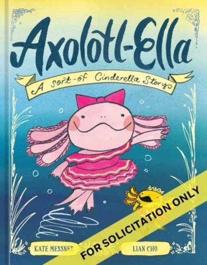 Axolotl Ella Axolotl Ella