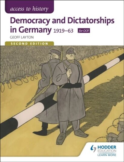 Access To History: Democracy And Dictatorships In Germany 1919-63 For Ocr Second Edition Av Geoff Layton