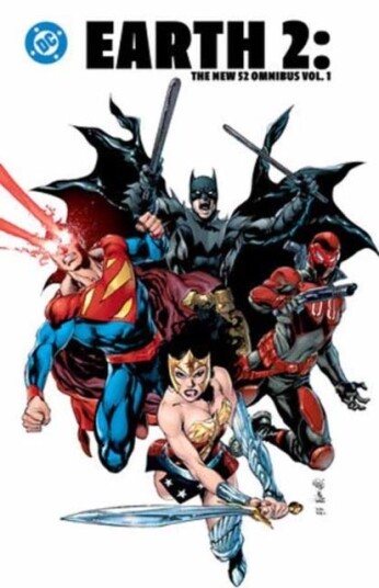 Earth 2: The New 52 Omnibus Vol. 1 Earth 2: The New 52 Omnibus Vol. 1
